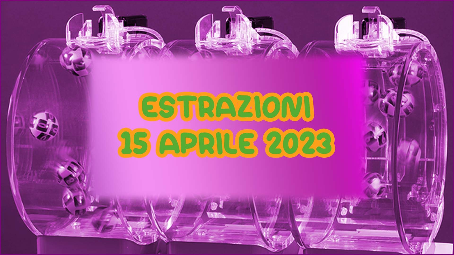 Ecco I Numeri Vincenti Delle Estrazioni Del 15 Aprile 2023 | WinCasino